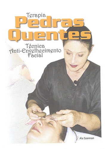 Terapia Pedras Quentes - Tcnica Anti-Envelhecimento Facial